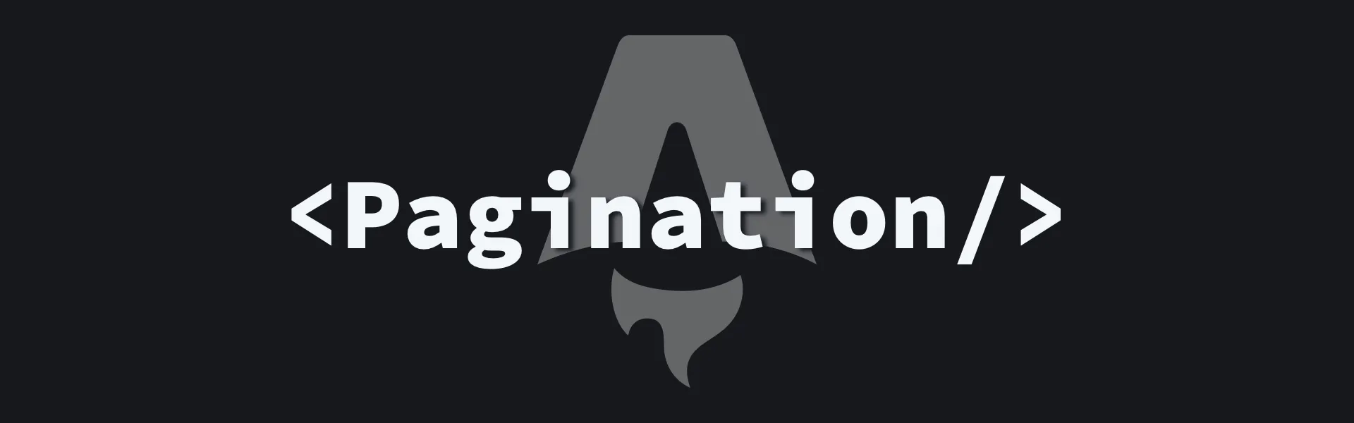 The Astro logo in the background, with a <Pagination /> component in white in the foreground