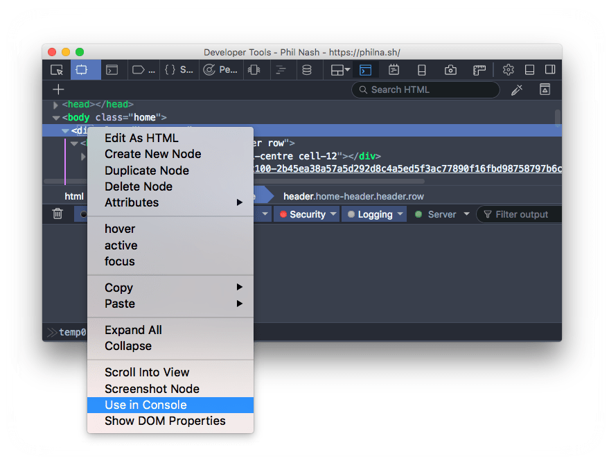 In Firefox you can right click on an element and choose 'Use in console' to use it in the console as a variable named temp0.